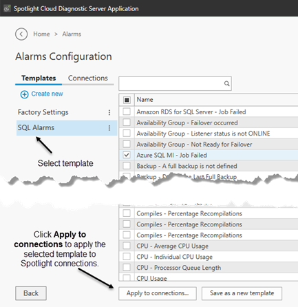 Apply the selected template or connection configuration to the selected connections